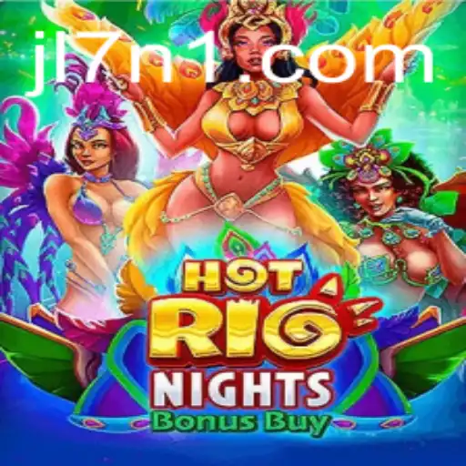 HotRioNightsBonusBuy: A Thrilling Casino Experience with JL7
